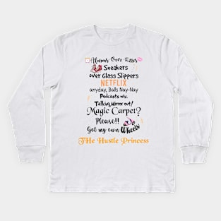 Hustle Princess Kids Long Sleeve T-Shirt